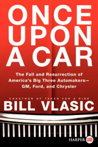 Buch Once Upon a Car Bill Vlasic