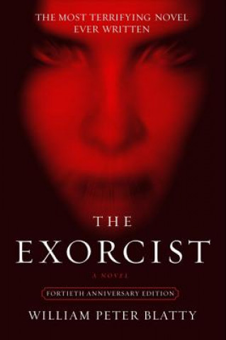 Kniha The Exorcist William Peter Blatty