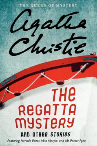 Kniha The Regatta Mystery and Other Stories Agatha Christie