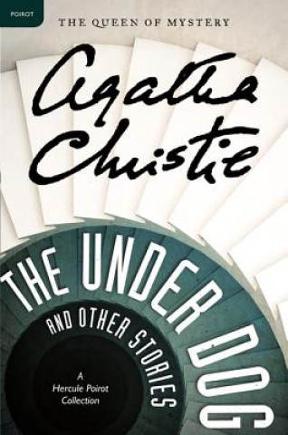 Könyv The Under Dog and Other Stories Agatha Christie