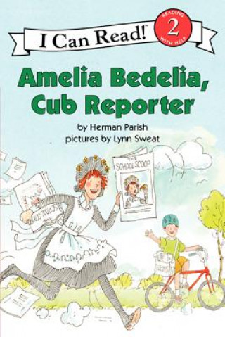 Könyv Amelia Bedelia, Cub Reporter Herman Parish