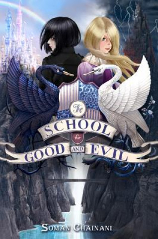 Книга School for Good and Evil Soman Chainani