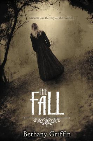 Book The Fall Bethany Griffin