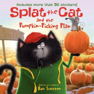 Kniha Splat the Cat and the Pumpkin-Picking Plan Rob Scotton