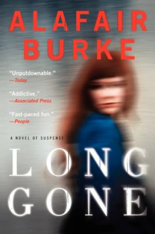 Könyv Long Gone Alafair Burke