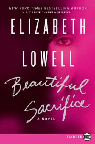 Carte Beautiful Sacrifice Elizabeth Lowell