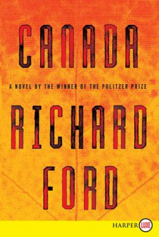 Книга Canada Richard Ford