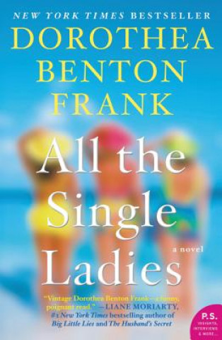 Libro All the Single Ladies Dorothea Benton Frank