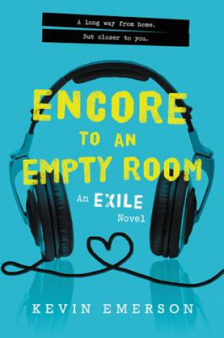 Kniha Encore to an Empty Room Kevin Emerson