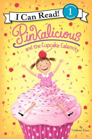 Carte Pinkalicious and the Cupcake Calamity Victoria Kann