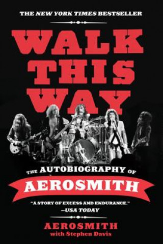 Książka Walk This Way Aerosmith