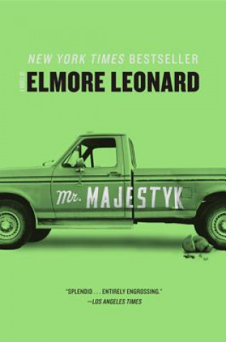 Könyv Mr. Majestyk Elmore Leonard