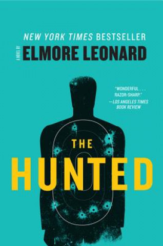 Carte The Hunted Elmore Leonard