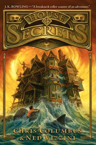 Knjiga House of Secrets Chris Columbus