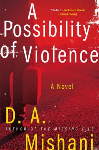 Kniha A Possibility of Violence D. A. Mishani