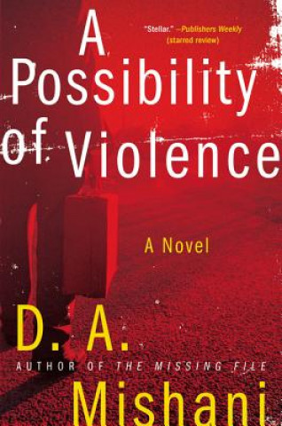 Buch A Possibility of Violence D. A. Mishani