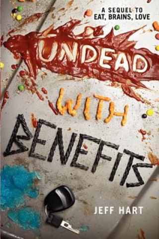 Carte Undead With Benefits Jeff Hart