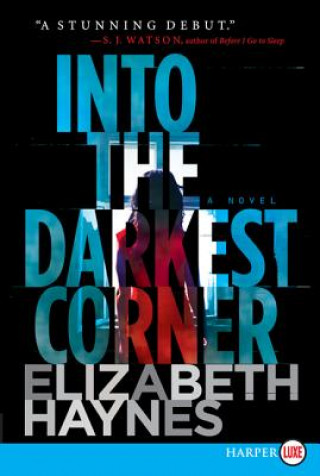 Kniha Into the Darkest Corner Elizabeth Haynes