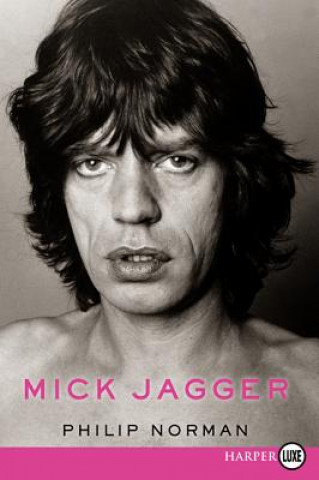 Könyv Mick Jagger Philip Norman