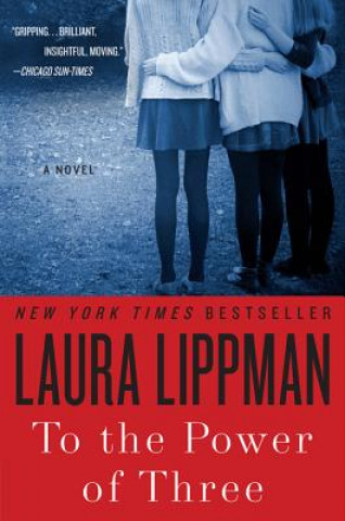 Książka To the Power of Three Laura Lippman