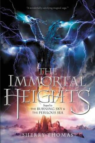 Könyv The Immortal Heights Sherry Thomas
