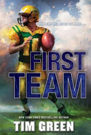 Kniha First Team Tim Green