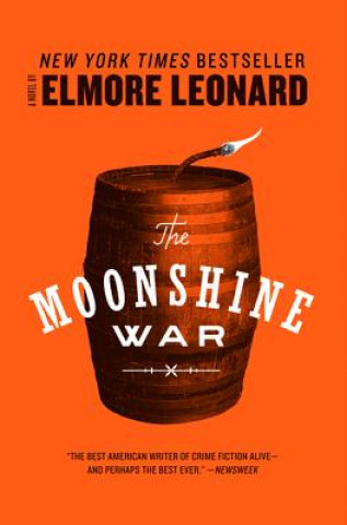 Książka The Moonshine War Elmore Leonard