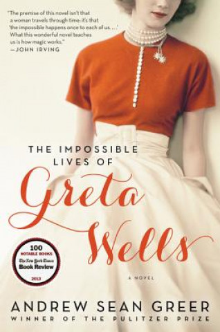 Kniha The Impossible Lives of Greta Wells Andrew Sean Greer