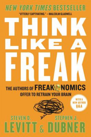 Kniha Think Like a Freak Steven D. Levitt