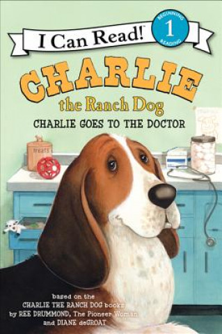 Книга Charlie Goes to the Doctor Ree Drummond