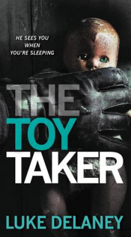 Książka The Toy Taker Luke Delaney