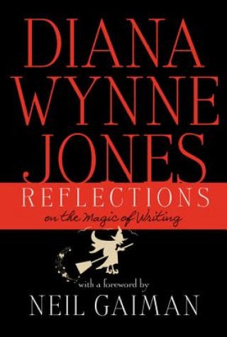 Kniha Reflections Diana Wynne Jones
