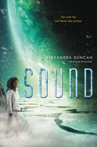 Book Sound Alexandra Duncan