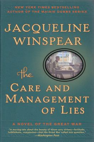 Książka The Care and Management of Lies Jacqueline Winspear