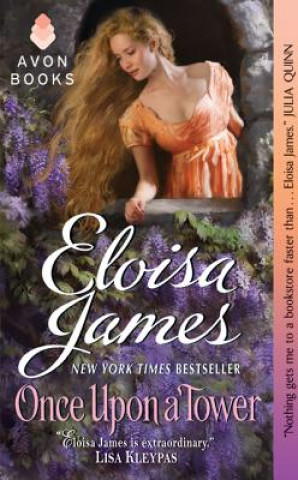 Carte Once Upon a Tower Eloisa James