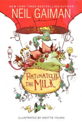 Kniha Fortunately, the Milk Neil Gaiman