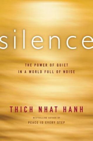 Книга Silence Thich Nhat Hanh