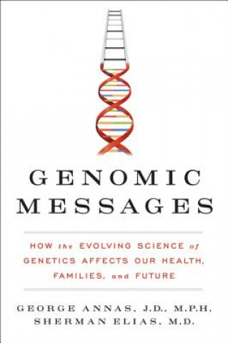 Knjiga Genomic Messages George Annas