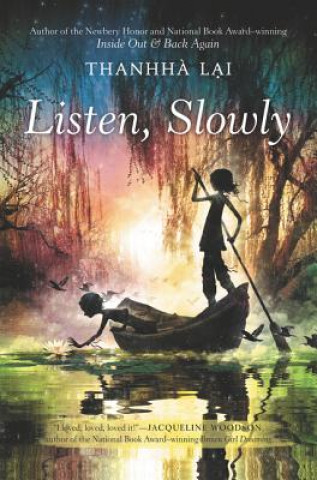 Libro Listen, Slowly Thanhha Lai