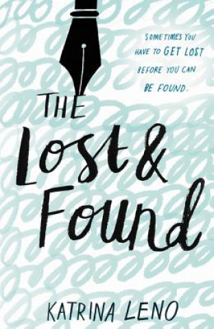 Kniha The Lost & Found Katrina Leno
