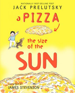 Carte A Pizza the Size of the Sun Jack Prelutsky