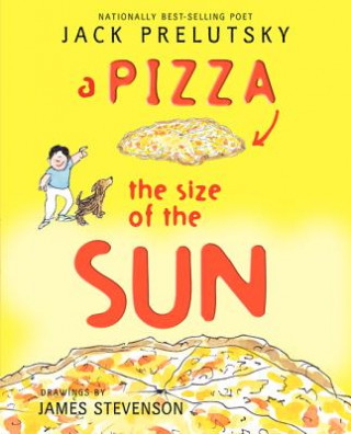 Książka A Pizza the Size of the Sun Jack Prelutsky