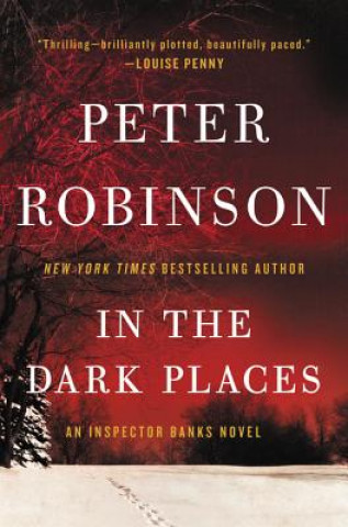 Knjiga In the Dark Places Peter Robinson