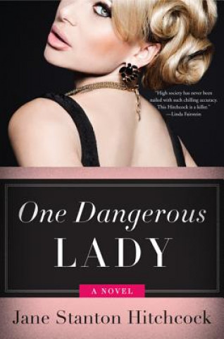 Kniha One Dangerous Lady Jane Stanton Hitchcock