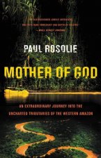 Carte Mother of God Paul Rosolie