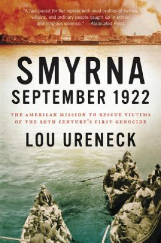 Kniha Smyrna, September 1922 Lou Ureneck