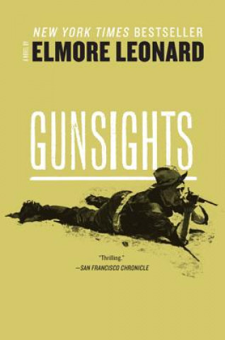 Könyv Gunsights Elmore Leonard