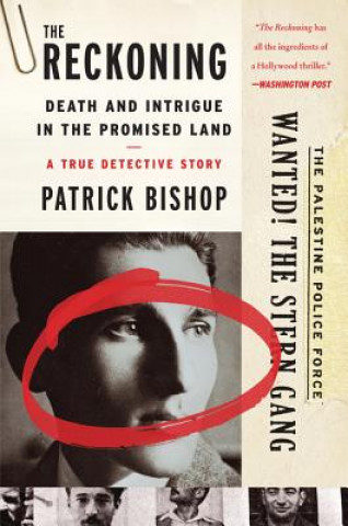Könyv The Reckoning Patrick Bishop