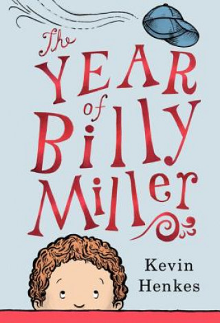 Book The Year of Billy Miller Kevin Henkes