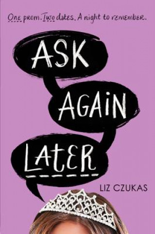 Könyv Ask Again Later Liz Czukas